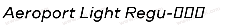 Aeroport Light Regu字体转换